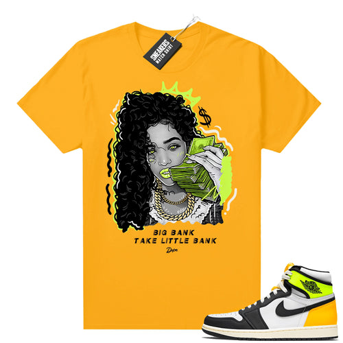 Air Jordan 1 Volt Gold shirt to match Gold Big Bank