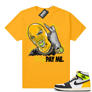 Air Jordan 1 Volt Gold shirt to match Gold Pay M