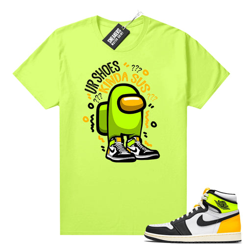 Air Jordan 1 Volt Gold shirt to match Neon Yellow Shoes SUS