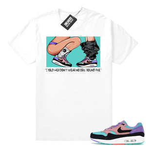 Air Max 1 Have A Nike Day No 350s White tee  Air Max 1 Sneaker Match