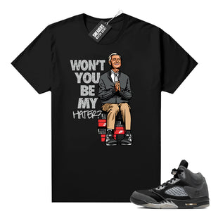 Anthracite 5s Sneaker Tee black Mister Rogers Be My Hater  Anthracite Sneaker tee