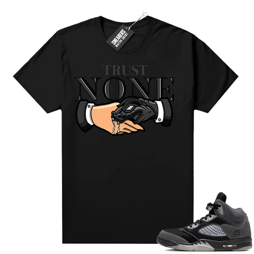 Anthracite 5s Sneaker Tee black Trust NONE  Anthracite Sneaker te